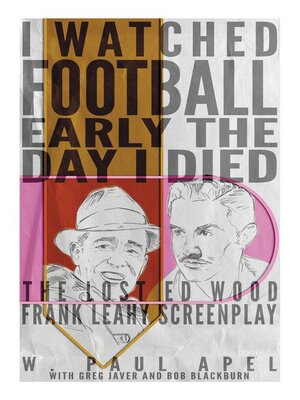 cover image of I Watched Football Early the Day I Died